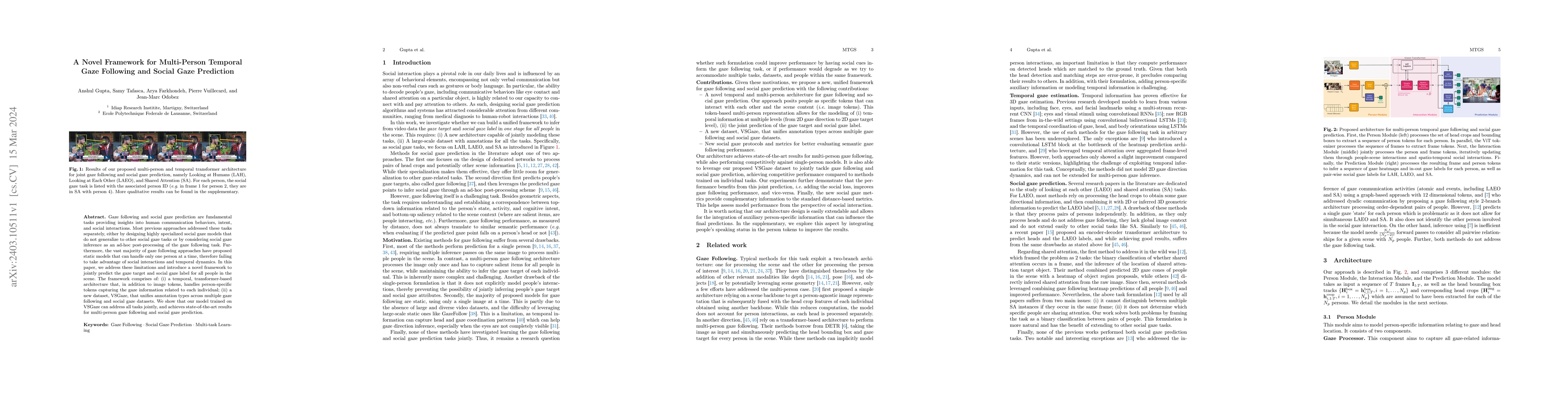 Thumbnail for A Novel Framework for Multi-Person Temporal Gaze Following and Social
  Gaze Prediction