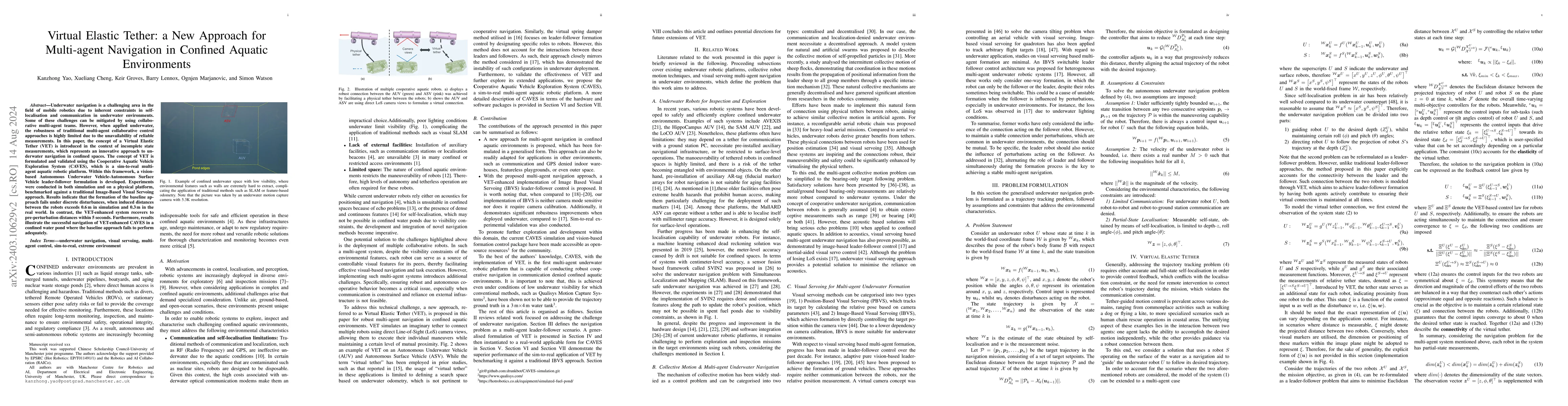 Thumbnail for Virtual Elastic Tether: a New Approach for Multi-agent Navigation in
  Confined Aquatic Environments