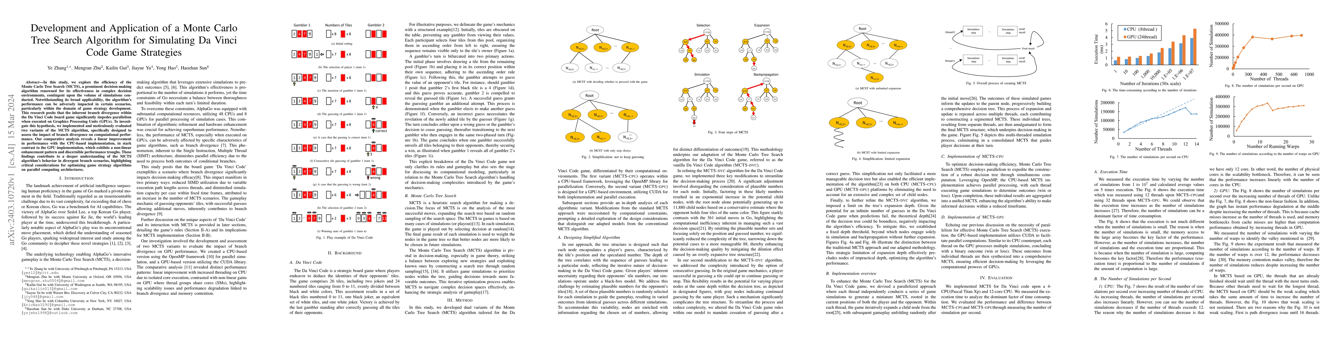 Thumbnail for Development and Application of a Monte Carlo Tree Search Algorithm for
  Simulating Da Vinci Code Game Strategies