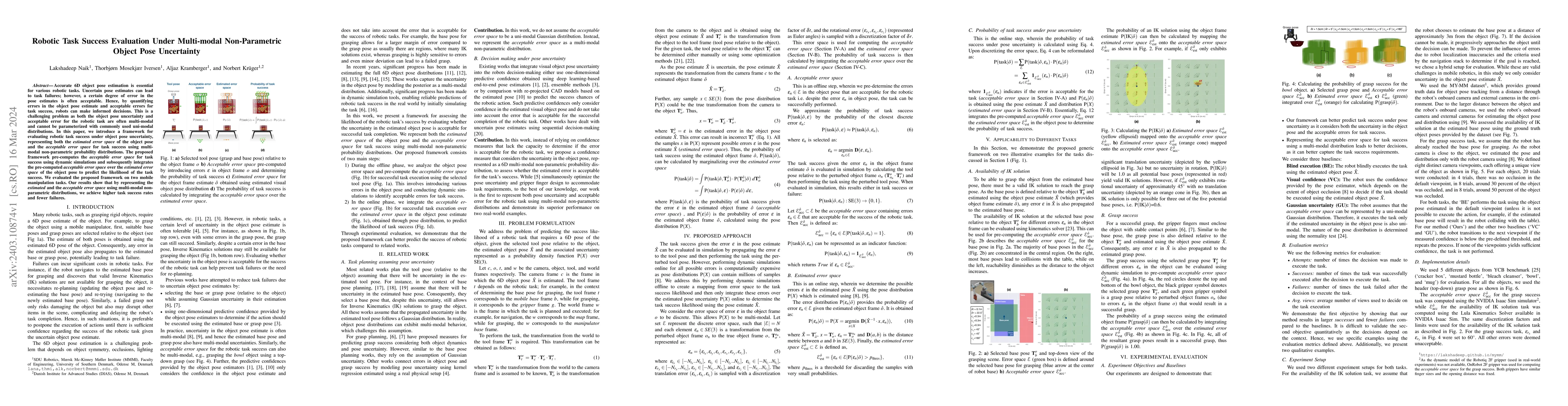 Thumbnail for Robotic Task Success Evaluation Under Multi-modal Non-Parametric Object
  Pose Uncertainty