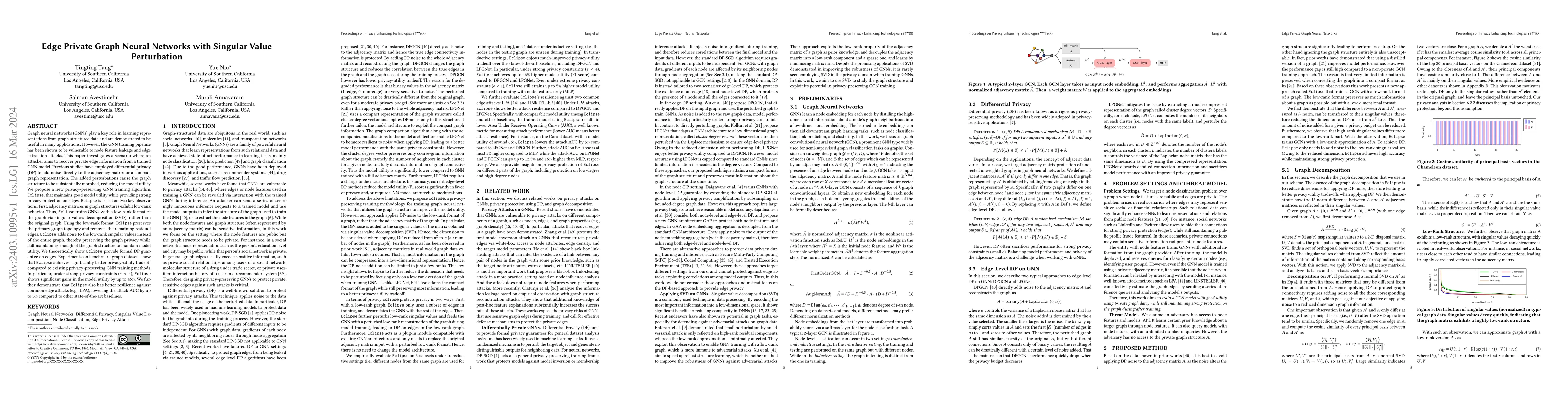 Thumbnail for Edge Private Graph Neural Networks with Singular Value Perturbation