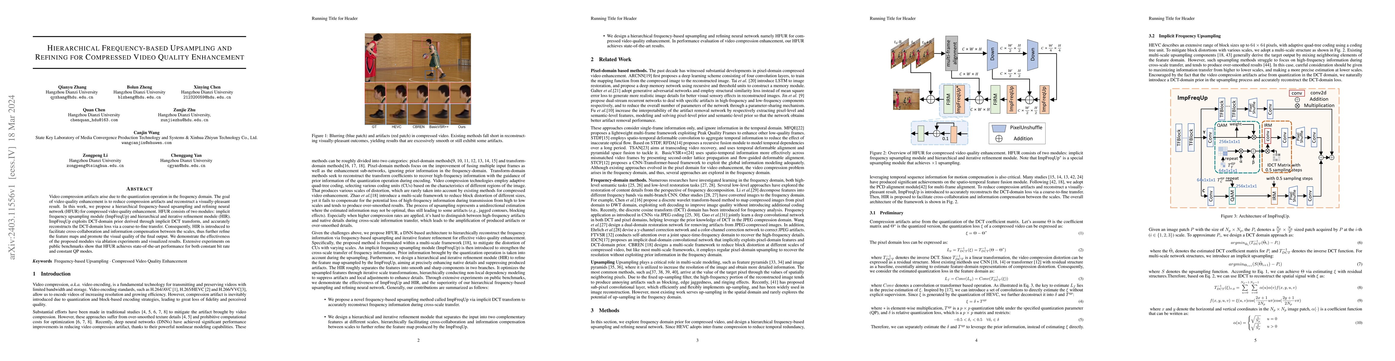 Thumbnail for Hierarchical Frequency-based Upsampling and Refining for Compressed
  Video Quality Enhancement