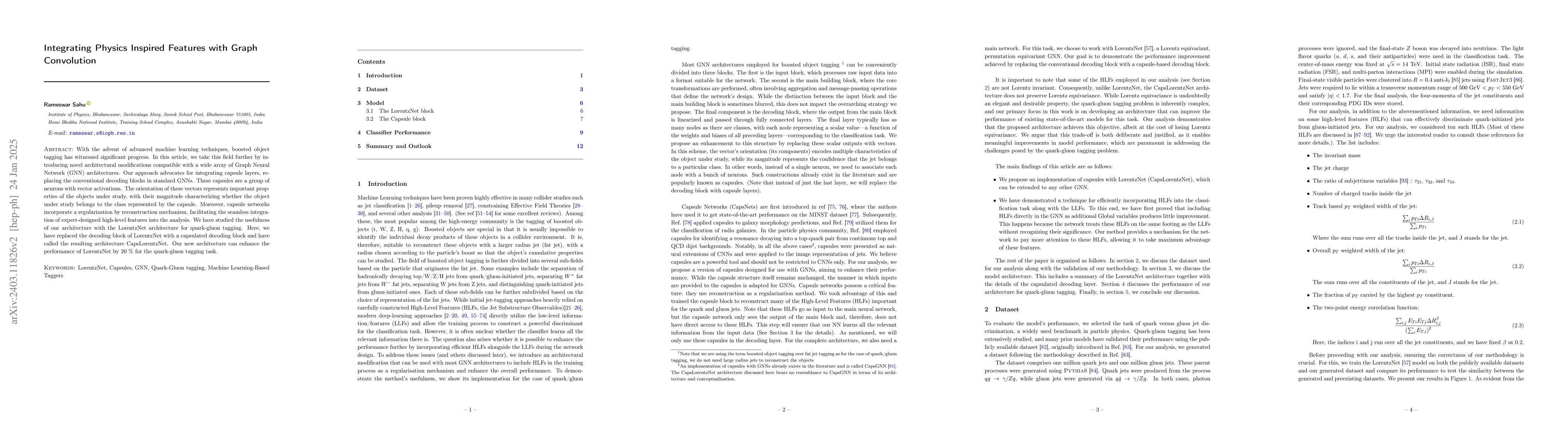 Thumbnail for CapsLorentzNet: Integrating Physics Inspired Features with Graph
  Convolution
