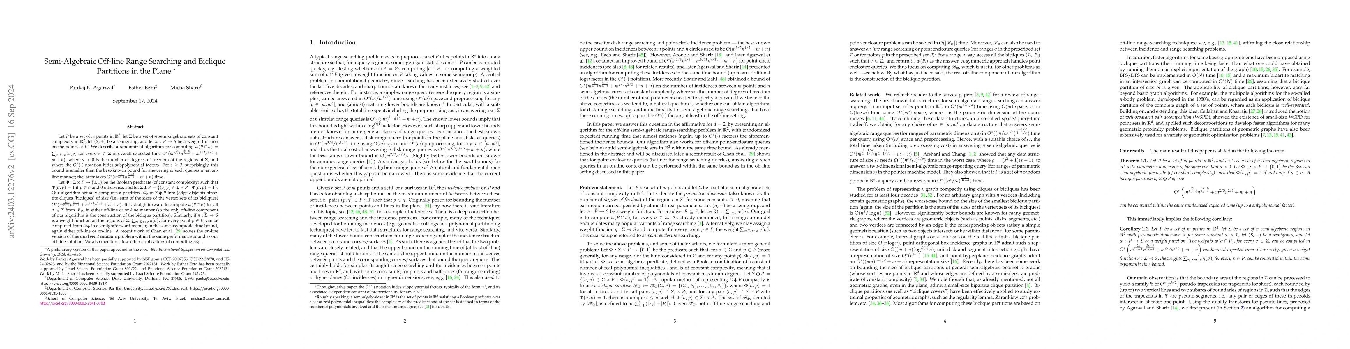 Thumbnail for Semi-Algebraic Off-line Range Searching and Biclique Partitions in the
  Plane