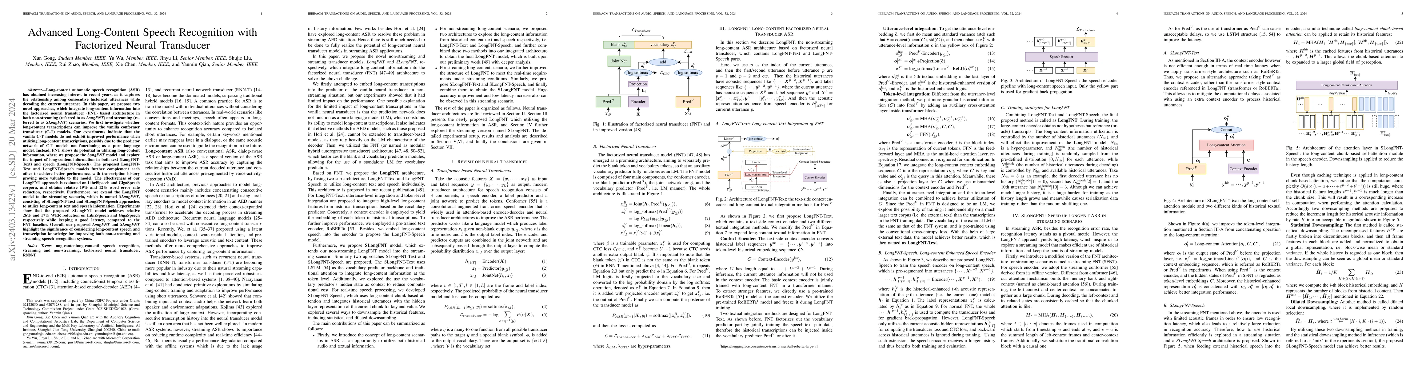 Thumbnail for Advanced Long-Content Speech Recognition With Factorized Neural
  Transducer