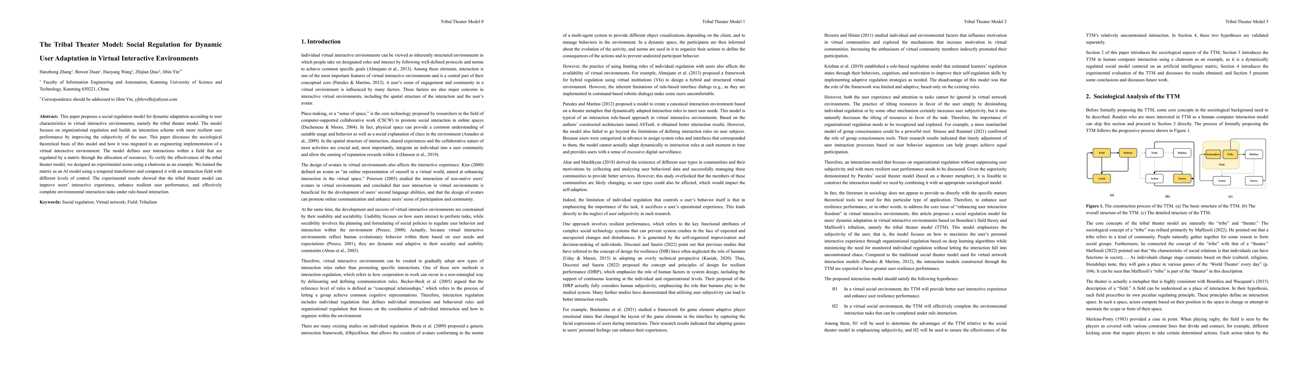 Thumbnail for The Tribal Theater Model: Social Regulation for Dynamic User Adaptation
  in Virtual Interactive Environments