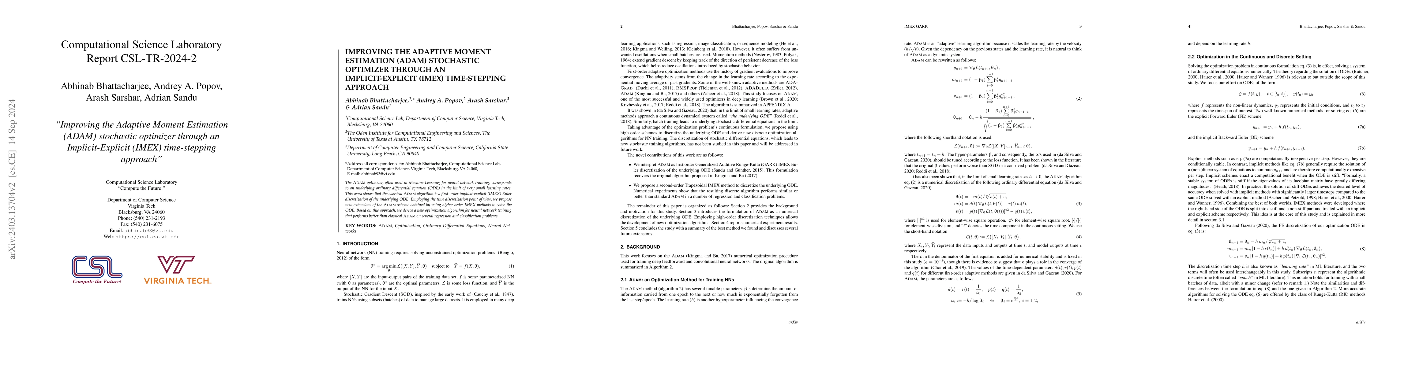 Thumbnail for Improving the Adaptive Moment Estimation (ADAM) stochastic optimizer
  through an Implicit-Explicit (IMEX) time-stepping approach