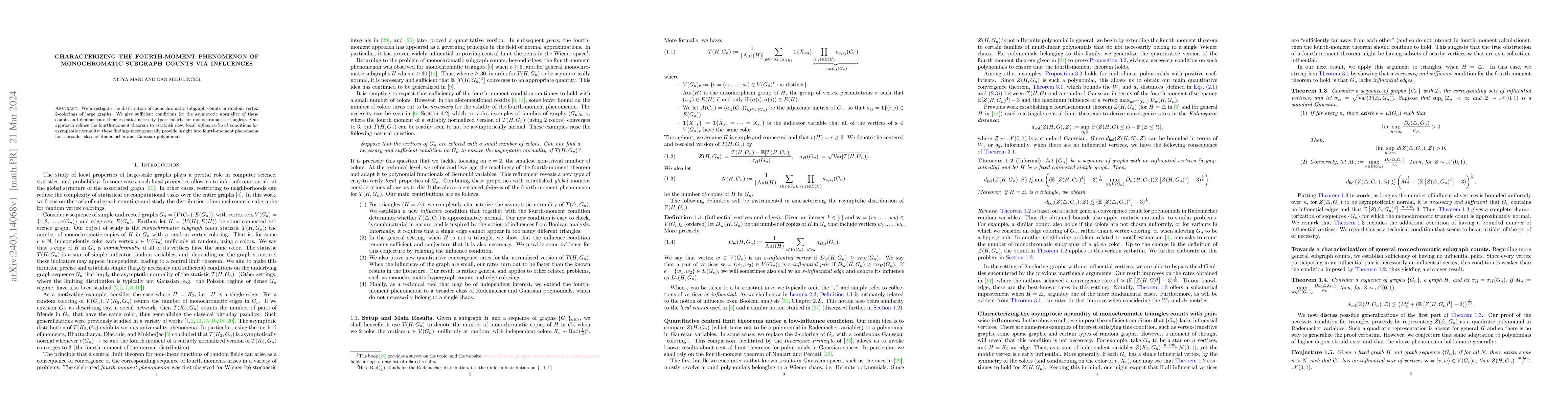Thumbnail for Characterizing the fourth-moment phenomenon of monochromatic subgraph
  counts via influences
