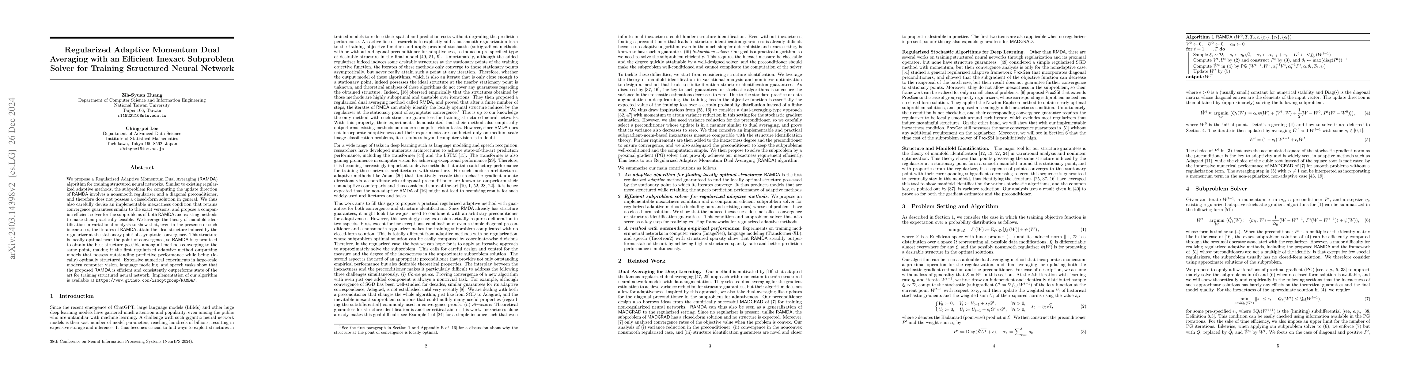 Thumbnail for Regularized Adaptive Momentum Dual Averaging with an Efficient Inexact
  Subproblem Solver for Training Structured Neural Network