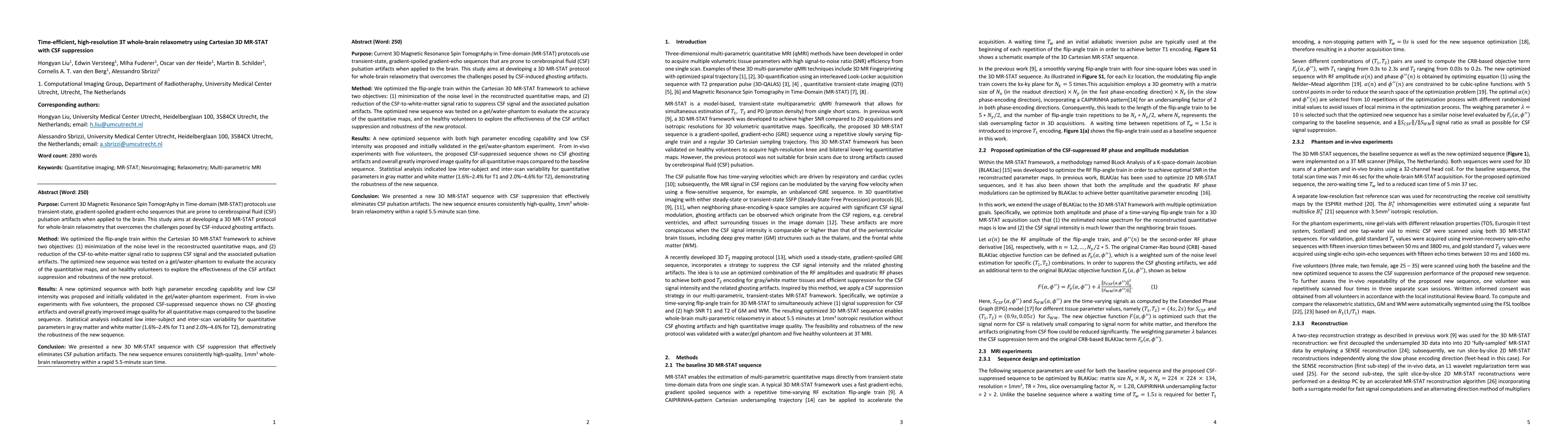 Thumbnail for Time-efficient, high-resolution 3T whole-brain relaxometry using
  Cartesian 3D MR-STAT with CSF suppression