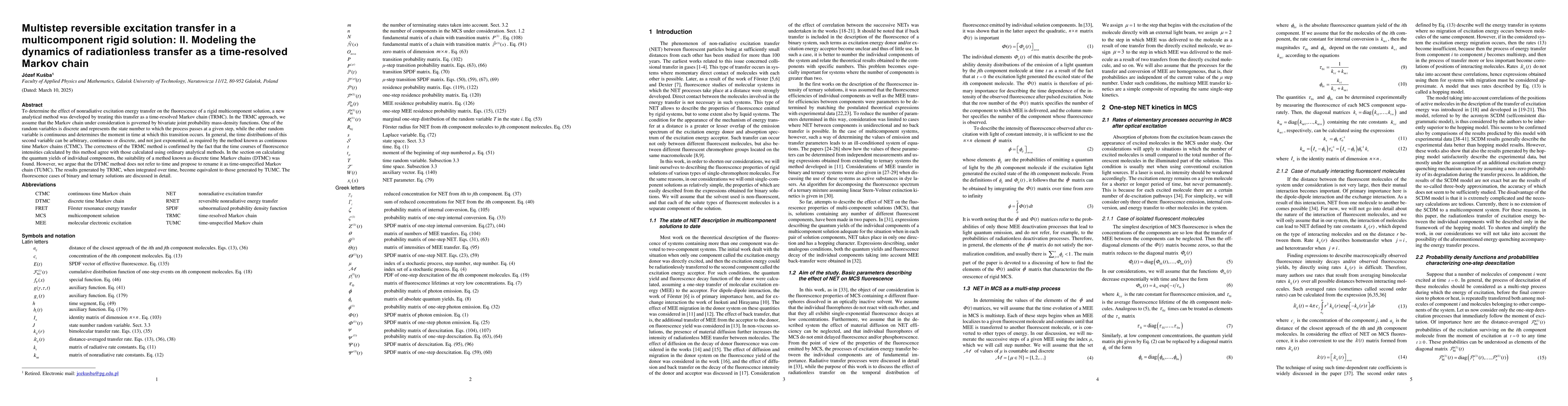 Thumbnail for Multistep reversible excitation transfer in a multicomponent rigid
  solution: II. Modeling the dynamics of radiationless transfer as a
  time-resolved Markov chain