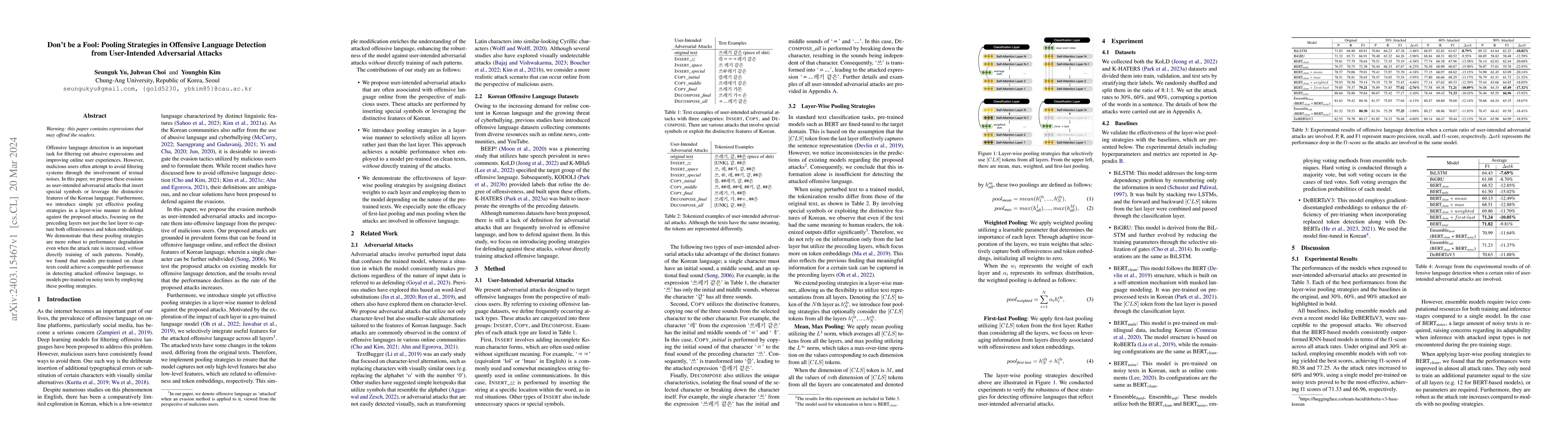 Thumbnail for Don't be a Fool: Pooling Strategies in Offensive Language Detection from
  User-Intended Adversarial Attacks