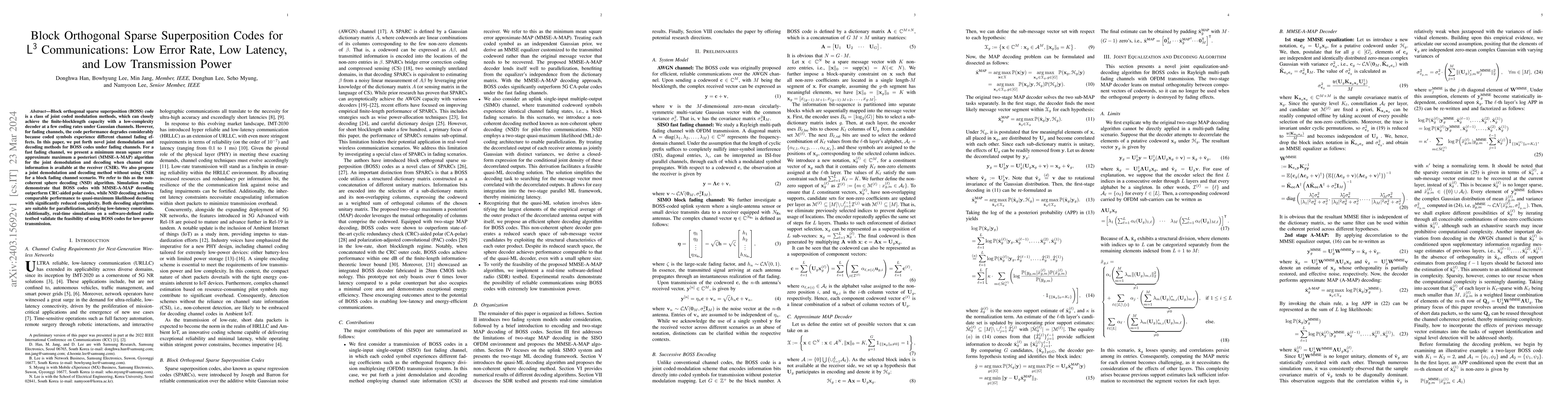 Thumbnail for Block Orthogonal Sparse Superposition Codes for $ \sf{L}^3 $
  Communications: Low Error Rate, Low Latency, and Low Power Consumption