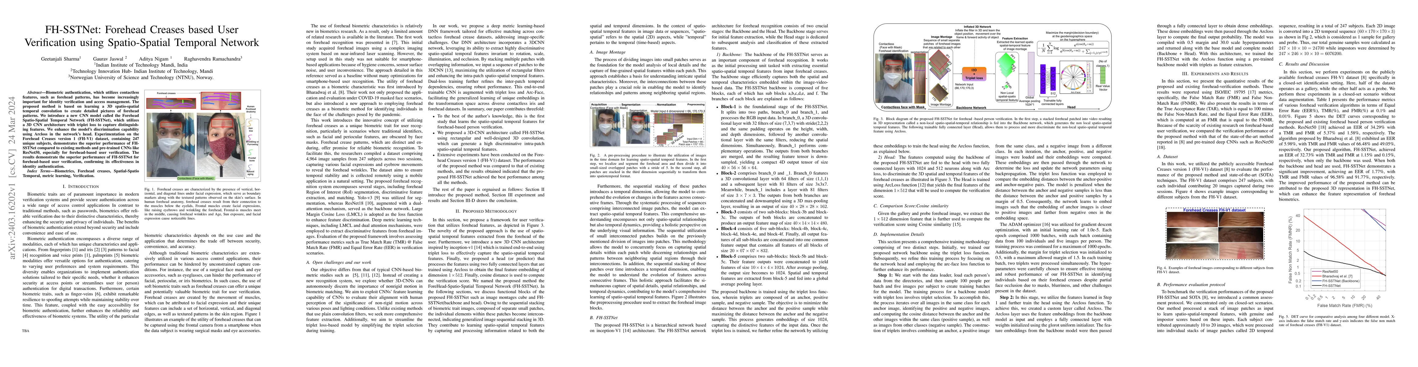 Thumbnail for FH-SSTNet: Forehead Creases based User Verification using Spatio-Spatial
  Temporal Network