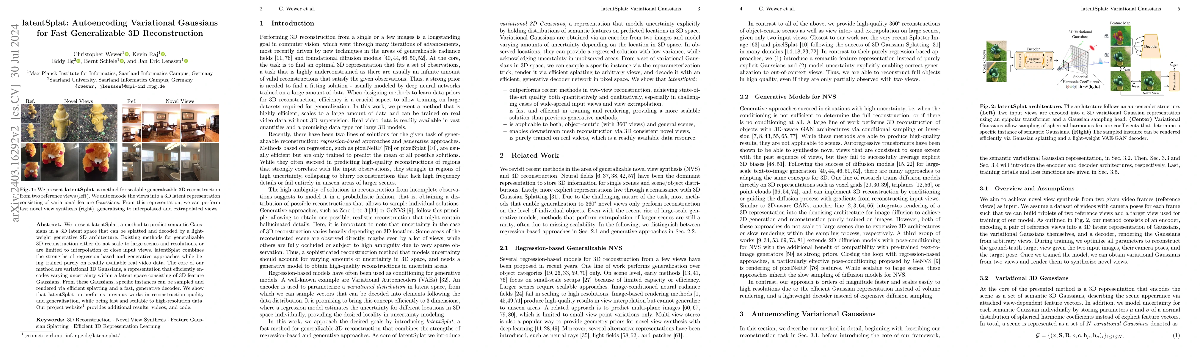 Thumbnail for latentSplat: Autoencoding Variational Gaussians for Fast Generalizable
  3D Reconstruction