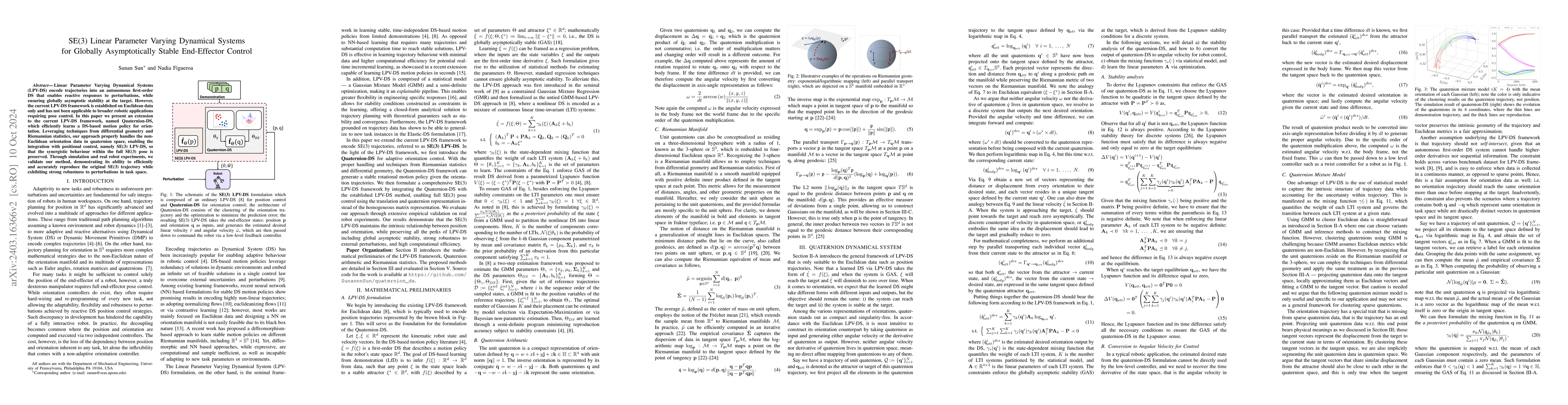 Thumbnail for SE(3) Linear Parameter Varying Dynamical Systems for Globally
  Asymptotically Stable End-Effector Control