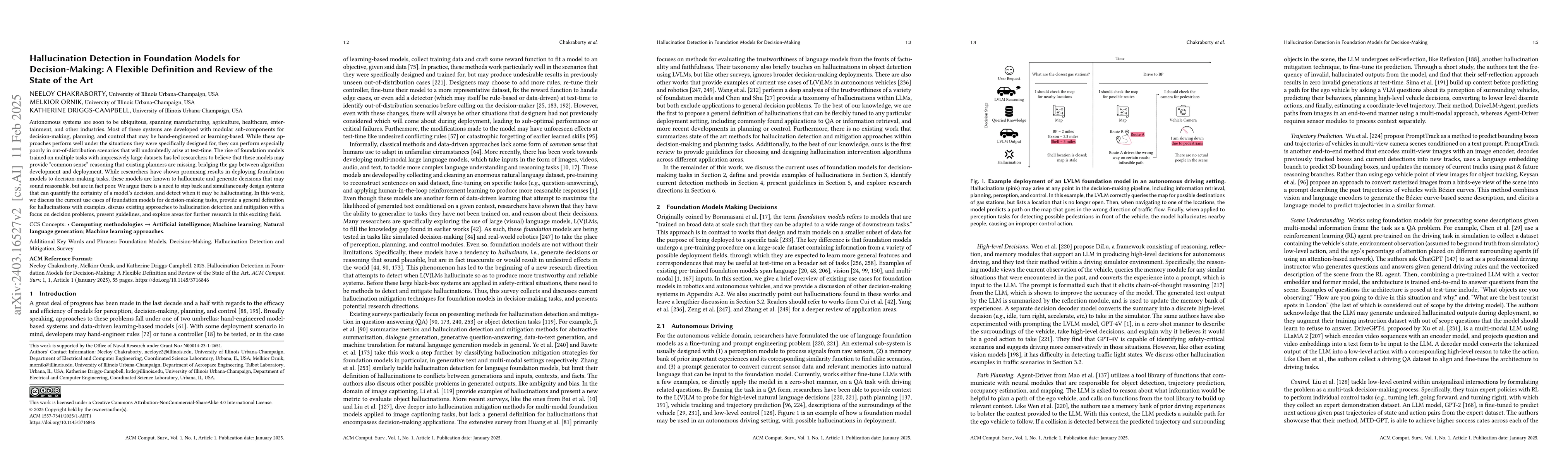 Thumbnail for Hallucination Detection in Foundation Models for Decision-Making: A
  Flexible Definition and Review of the State of the Art
