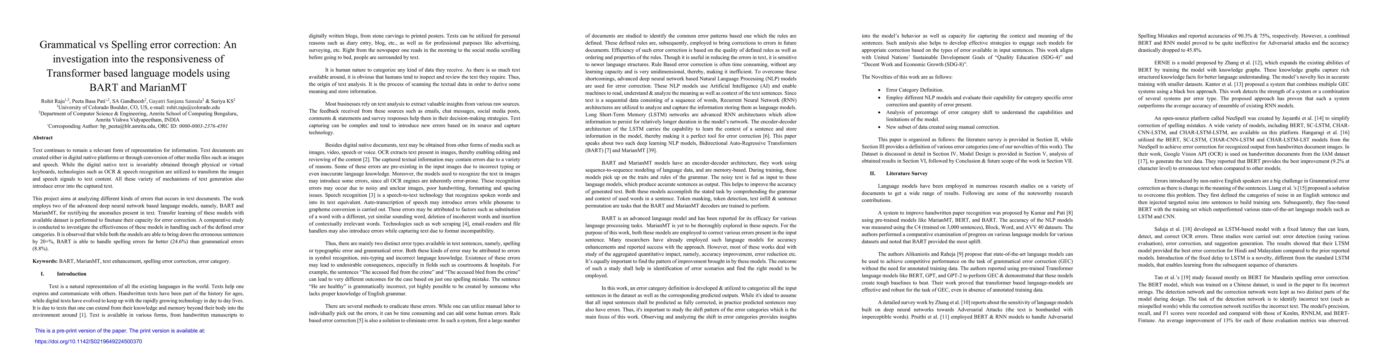Thumbnail for Grammatical vs Spelling Error Correction: An Investigation into the
  Responsiveness of Transformer-based Language Models using BART and MarianMT
