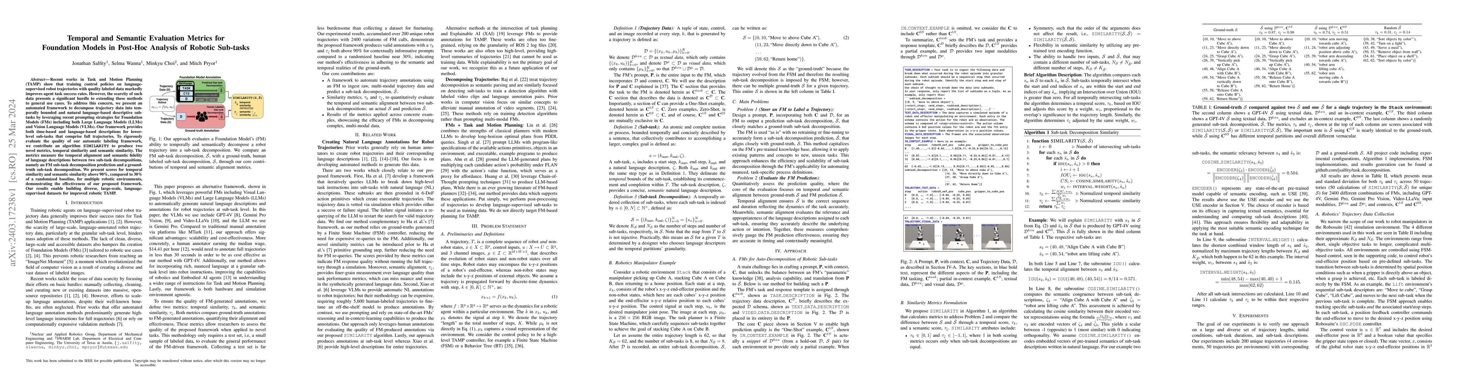 Thumbnail for Temporal and Semantic Evaluation Metrics for Foundation Models in
  Post-Hoc Analysis of Robotic Sub-tasks