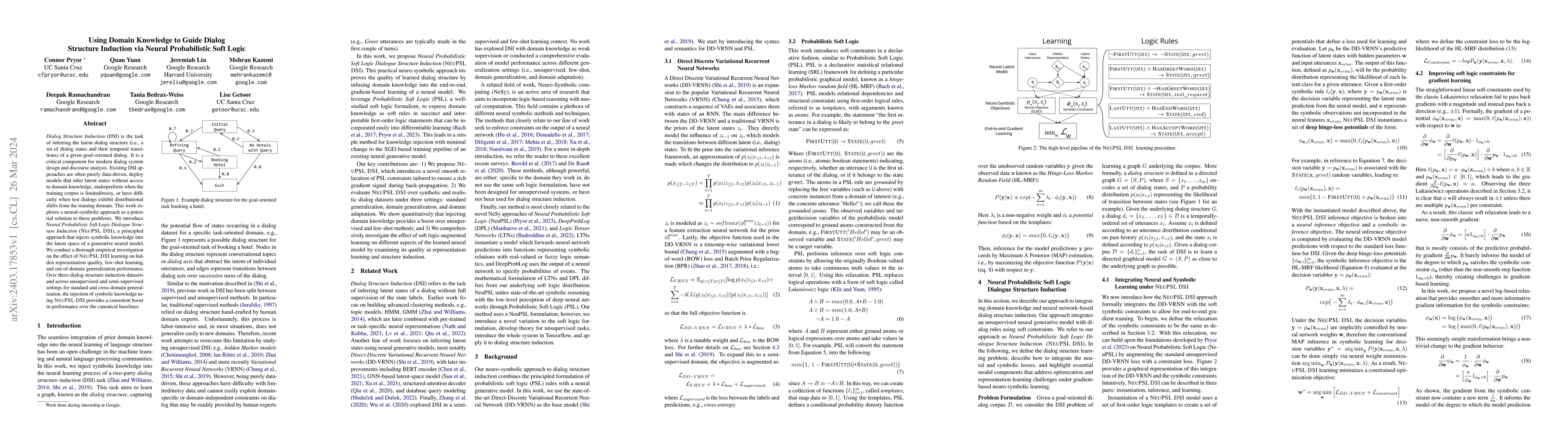 Thumbnail for Using Domain Knowledge to Guide Dialog Structure Induction via Neural
  Probabilistic Soft Logic