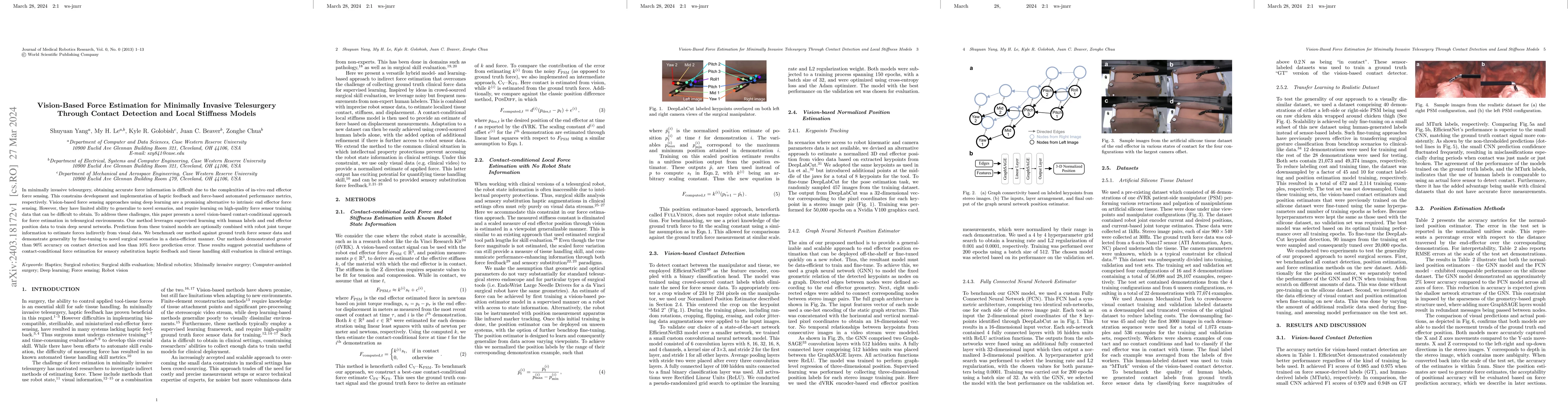Thumbnail for Vision-Based Force Estimation for Minimally Invasive Telesurgery Through
  Contact Detection and Local Stiffness Models