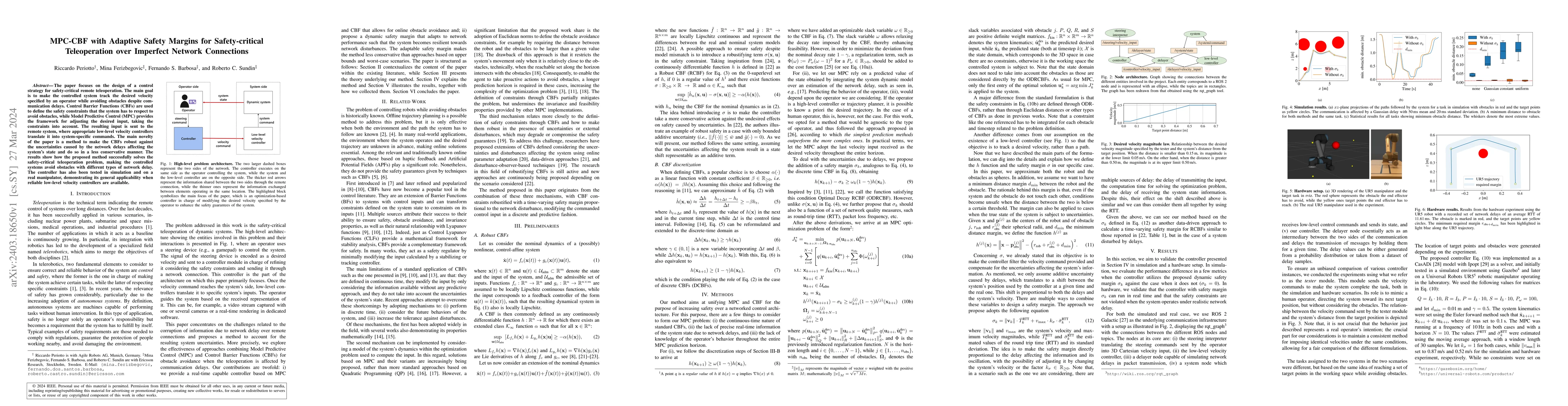 Thumbnail for MPC-CBF with Adaptive Safety Margins for Safety-critical Teleoperation
  over Imperfect Network Connections