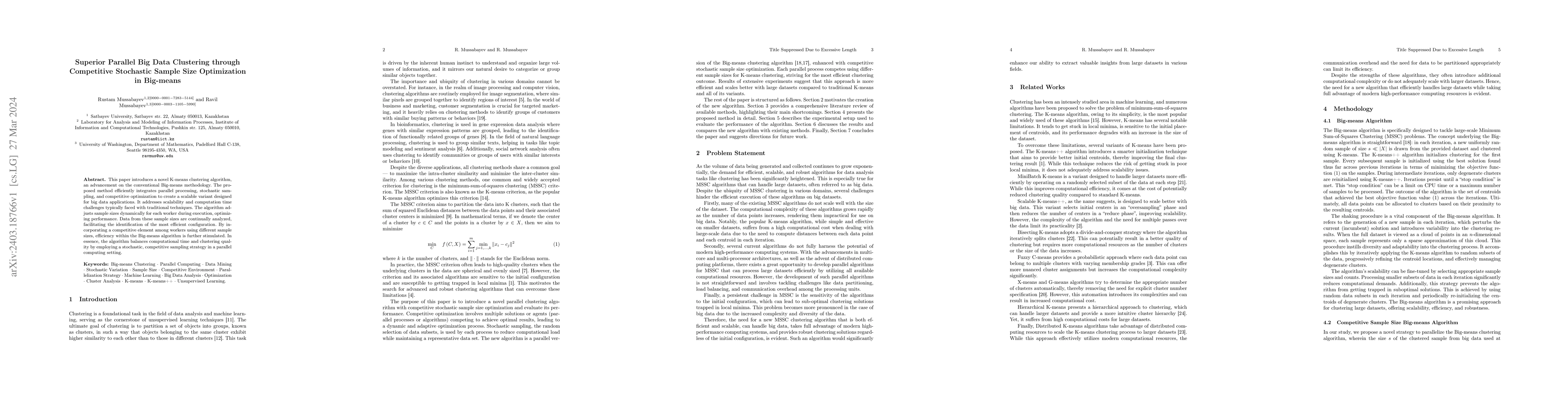 Thumbnail for Superior Parallel Big Data Clustering through Competitive Stochastic
  Sample Size Optimization in Big-means