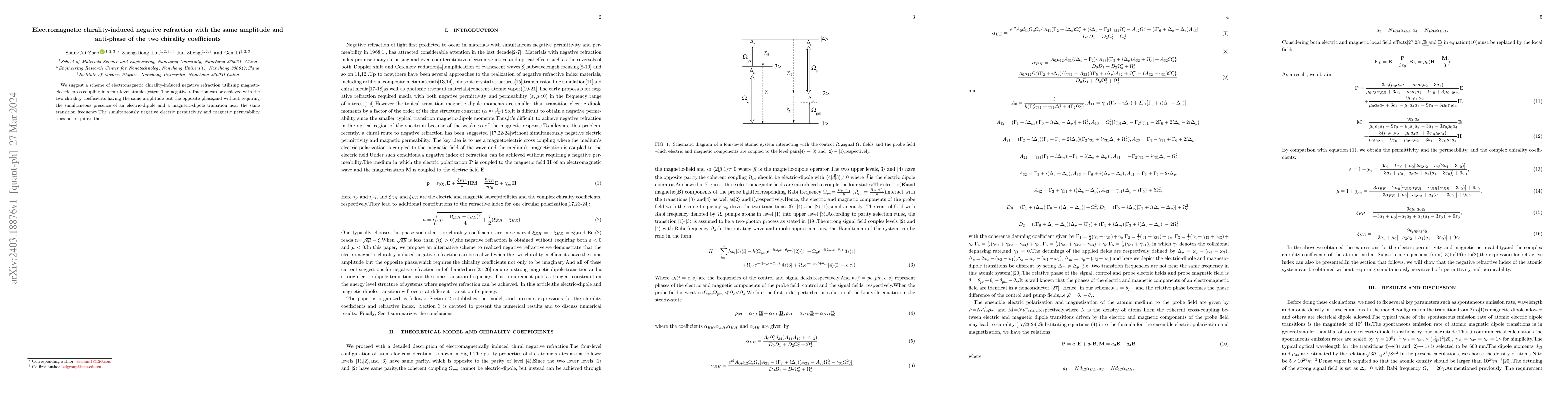 Thumbnail for Electromagnetic chirality-induced negative refraction with the same
  amplitude and anti-phase of the two chirality coefficients