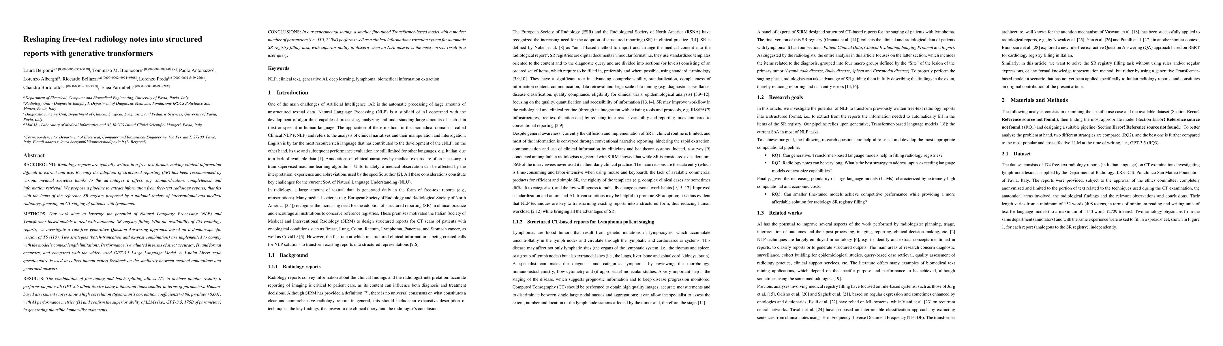 Thumbnail for Reshaping Free-Text Radiology Notes Into Structured Reports With
  Generative Transformers