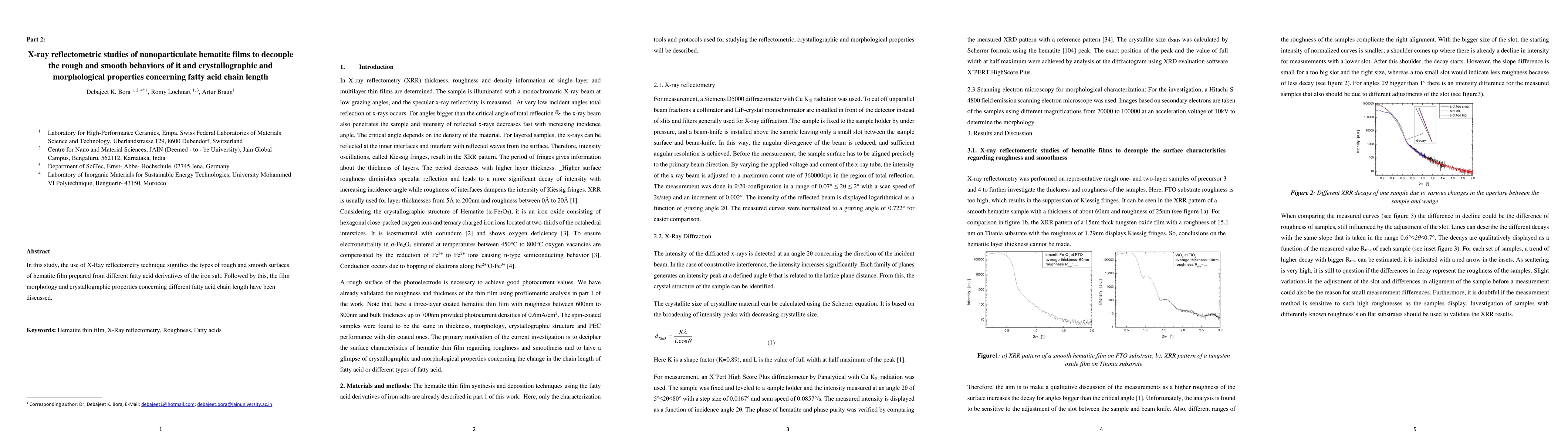 Thumbnail for X-ray reflectometric studies of nanoparticulate hematite films to
  decouple the rough and smooth behaviors of it and crystallographic and
  morphological properties concerning fatty acid chain length