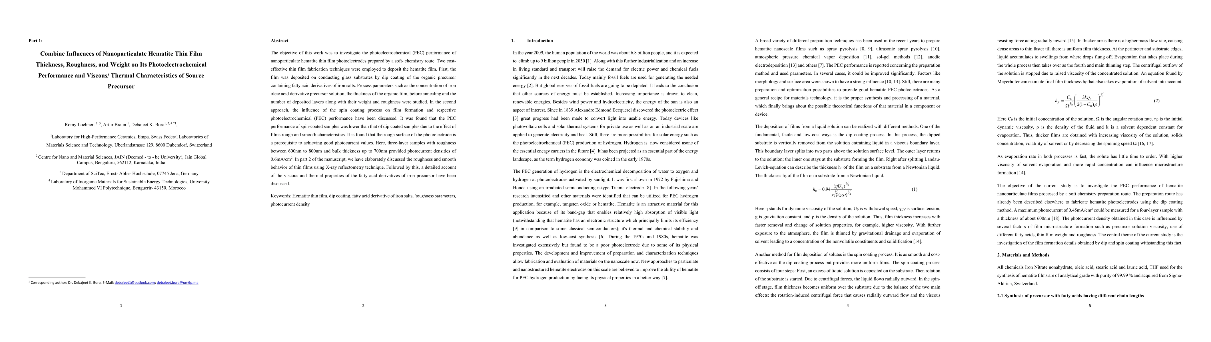 Thumbnail for Combine Influences of Nanoparticulate Hematite Thin Film Thickness,
  Roughness, and Weight on Its Photoelectrochemical Performance and Viscous/
  Thermal Characteristics of Source Precursor