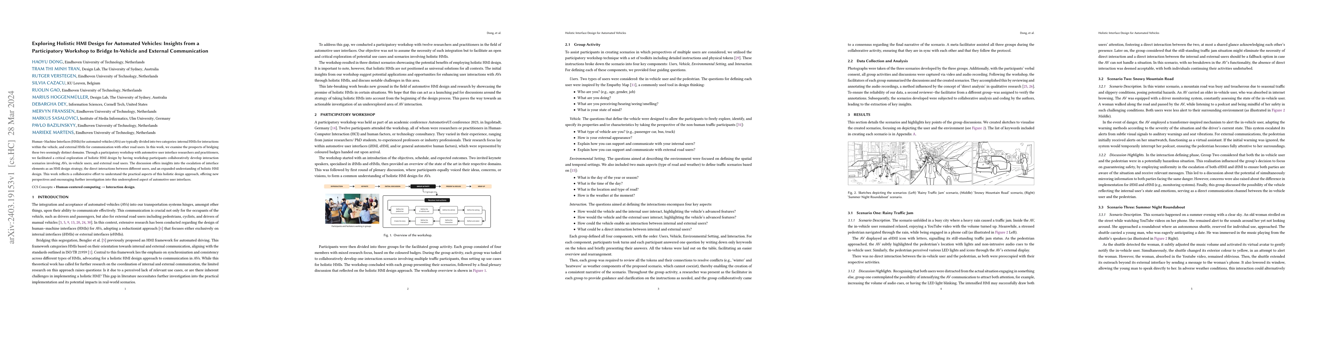 Thumbnail for Exploring Holistic HMI Design for Automated Vehicles: Insights from a
  Participatory Workshop to Bridge In-Vehicle and External Communication