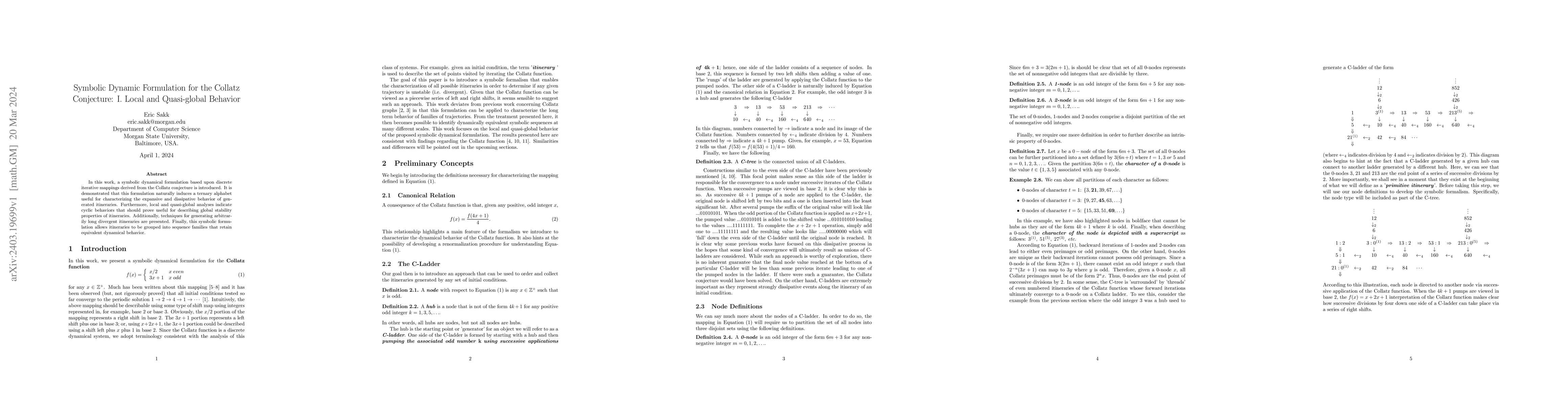Thumbnail for Symbolic Dynamic Formulation for the Collatz Conjecture: I. Local and
  Quasi-global Behavior