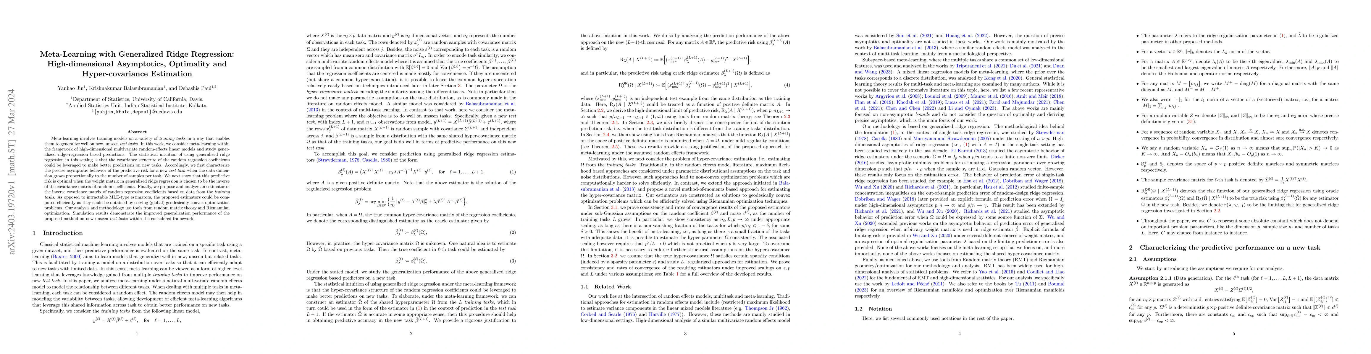 Thumbnail for Meta-Learning with Generalized Ridge Regression: High-dimensional
  Asymptotics, Optimality and Hyper-covariance Estimation
