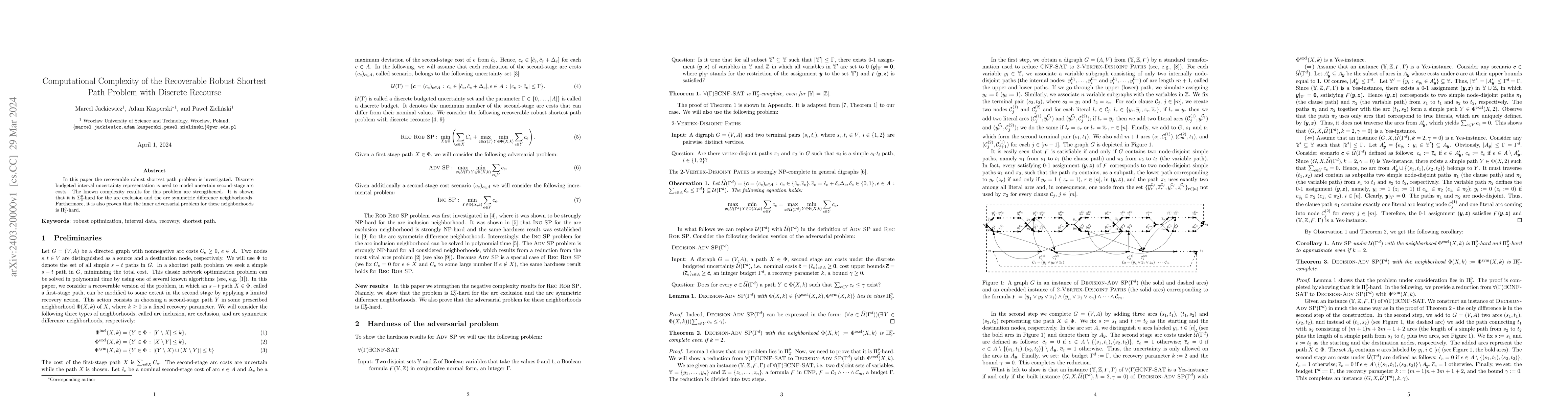 Thumbnail for Computational Complexity of the Recoverable Robust Shortest Path Problem
  with Discrete Recourse