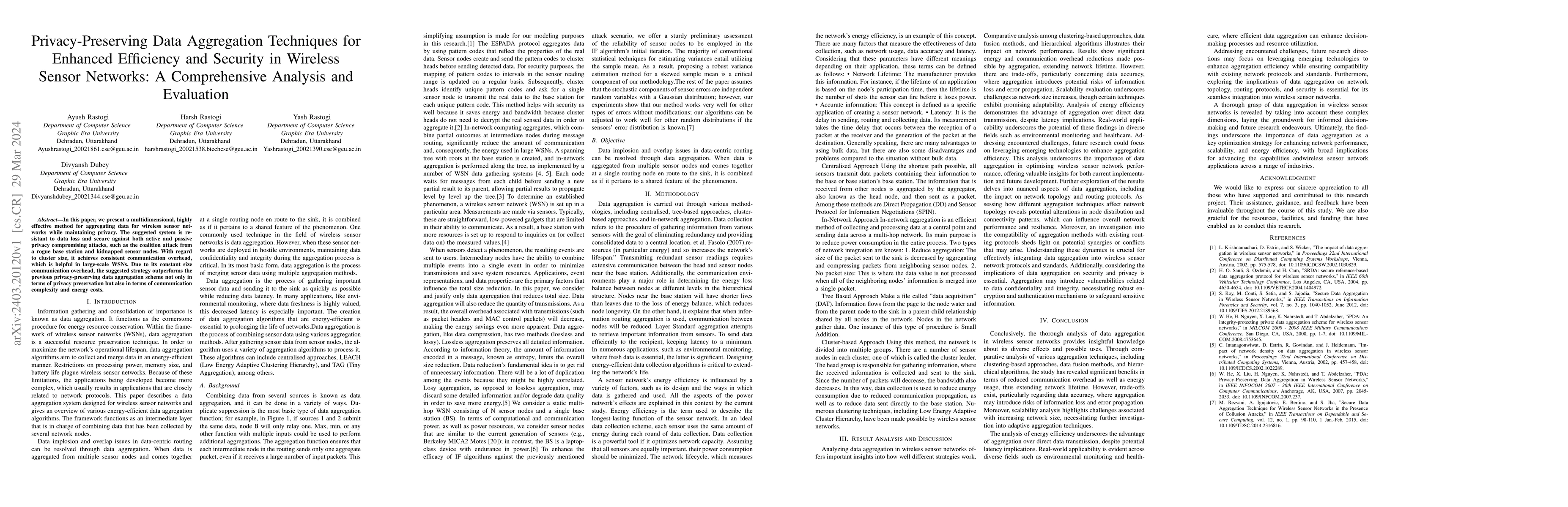 Thumbnail for Privacy-Preserving Data Aggregation Techniques for Enhanced Efficiency
  and Security in Wireless Sensor Networks: A Comprehensive Analysis and
  Evaluation