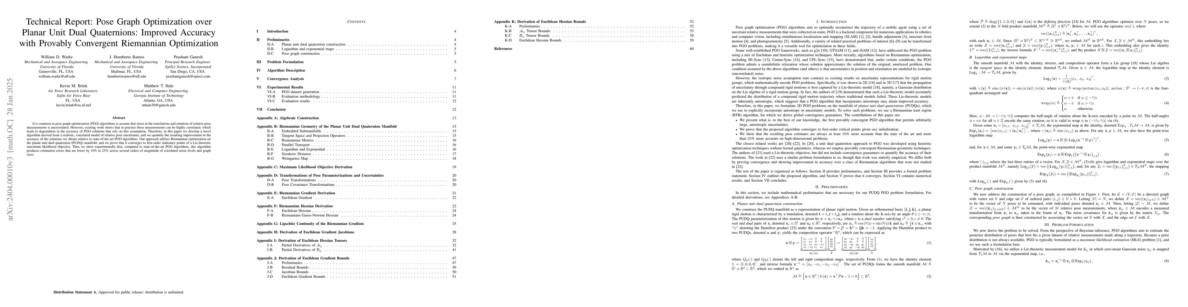 Thumbnail for Technical Report: Pose Graph Optimization over Planar Unit Dual
  Quaternions: Improved Accuracy with Provably Convergent Riemannian
  Optimization