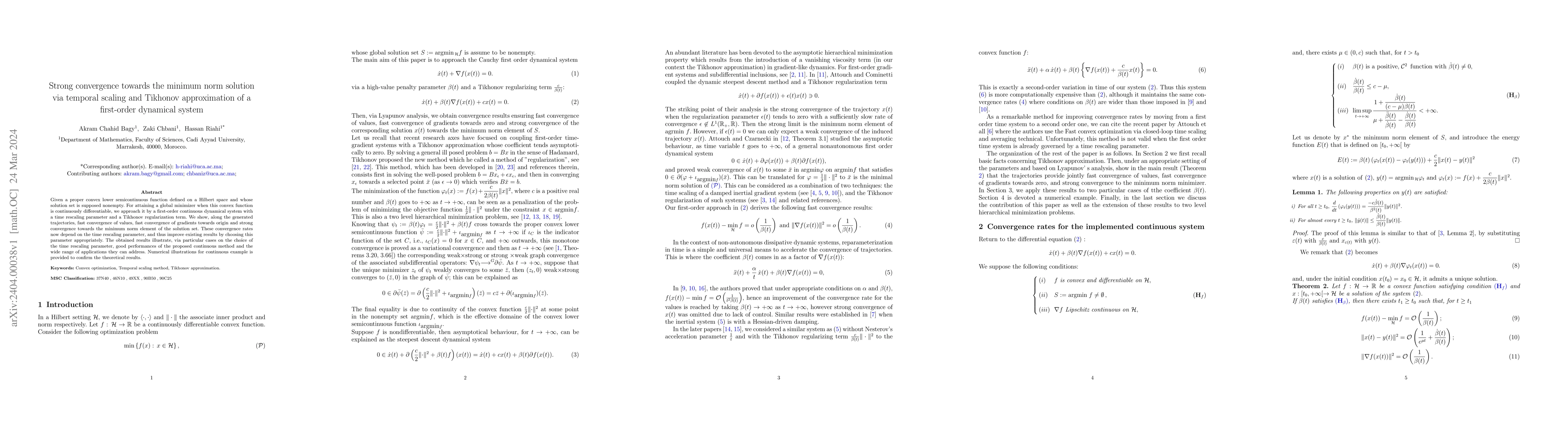 Thumbnail for Strong convergence towards the minimum norm solution via temporal
  scaling and Tikhonov approximation of a first-order dynamical system