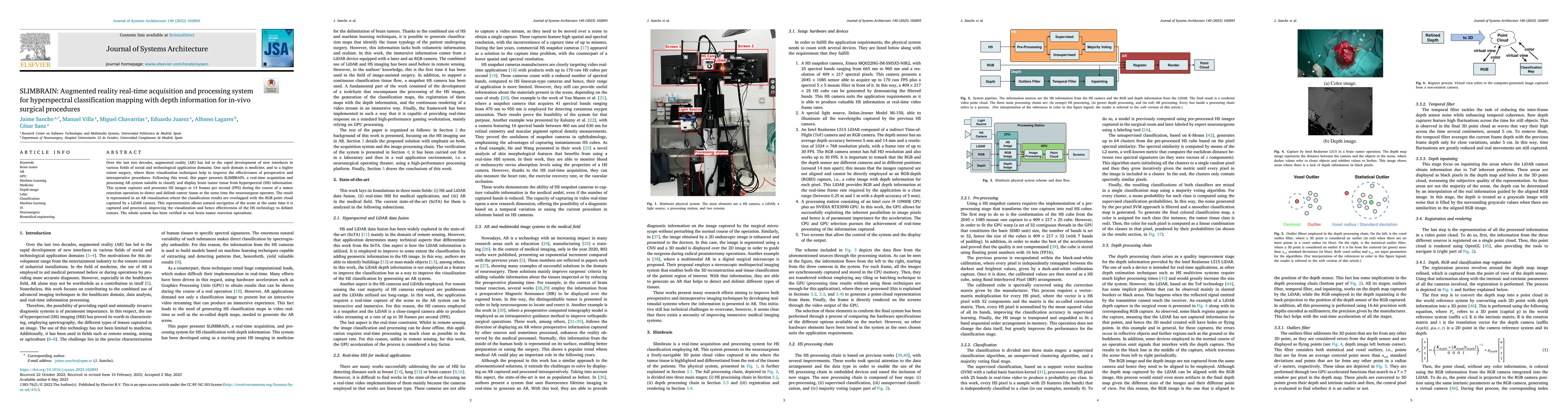 Thumbnail for SLIMBRAIN: Augmented Reality Real-Time Acquisition and Processing System
  For Hyperspectral Classification Mapping with Depth Information for In-Vivo
  Surgical Procedures