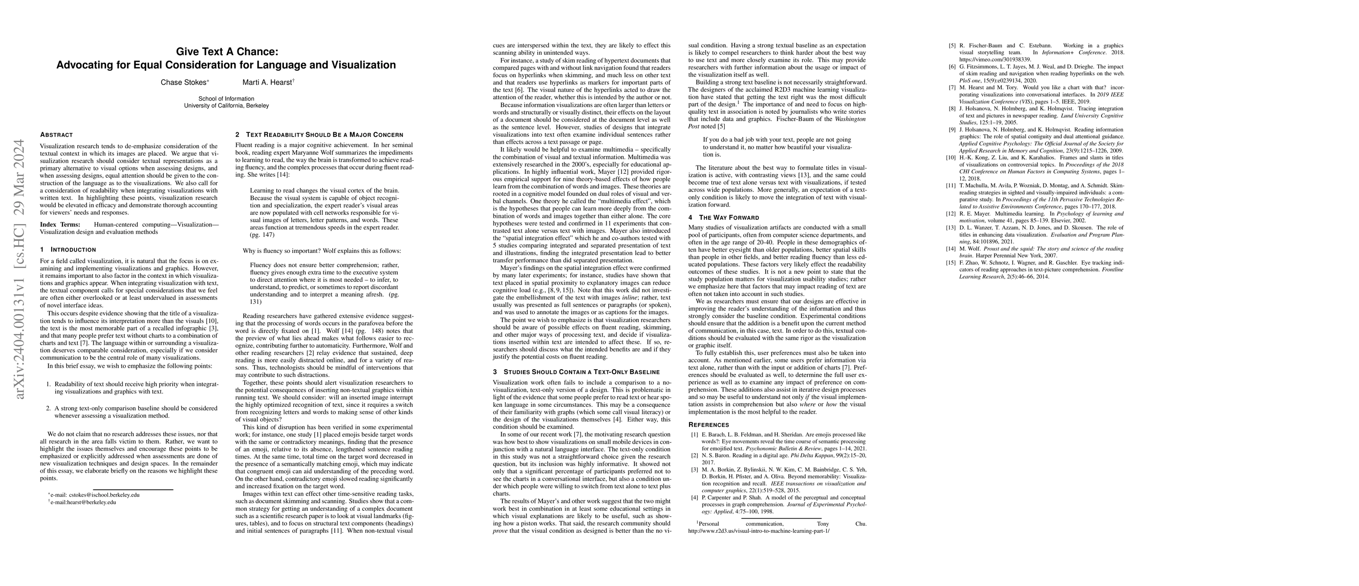 Thumbnail for Give Text A Chance: Advocating for Equal Consideration for Language and
  Visualization