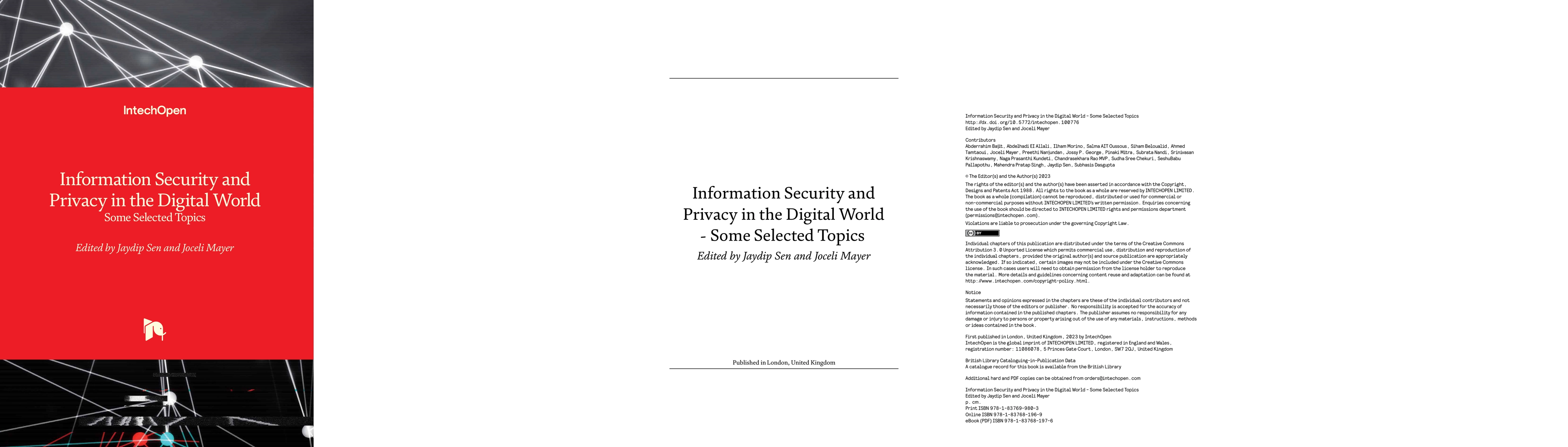Thumbnail for Information Security and Privacy in the Digital World: Some Selected
  Topics