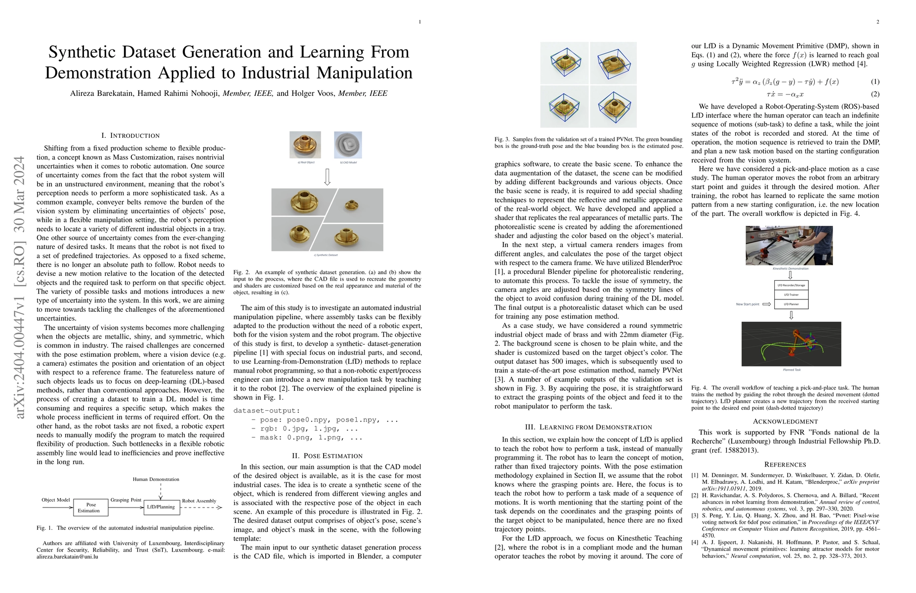 Thumbnail for Synthetic Dataset Generation and Learning From Demonstration Applied to
  Industrial Manipulation