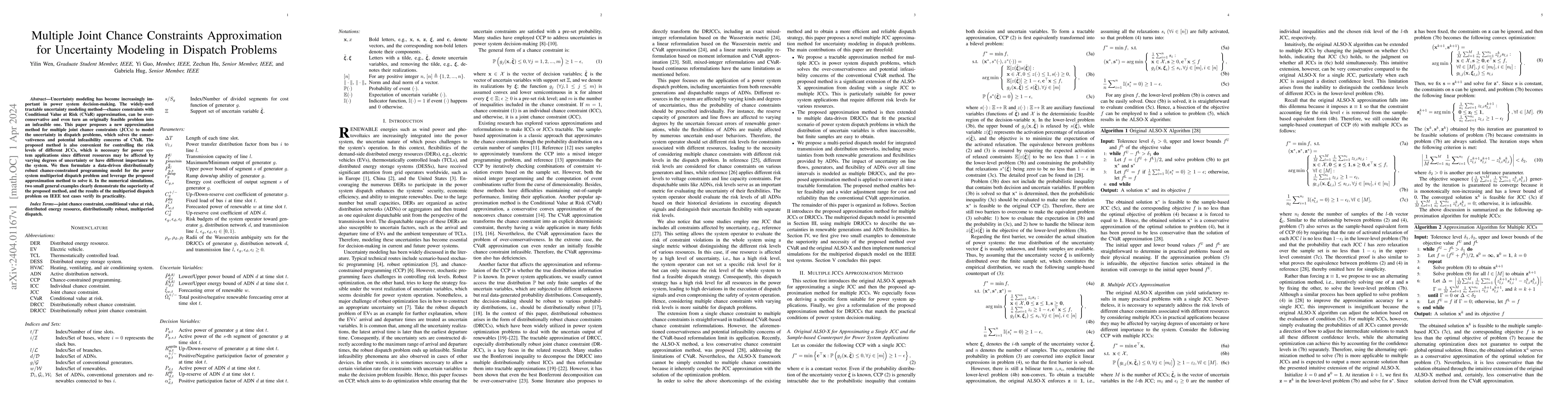 Thumbnail for Multiple Joint Chance Constraints Approximation for Uncertainty Modeling
  in Dispatch Problems