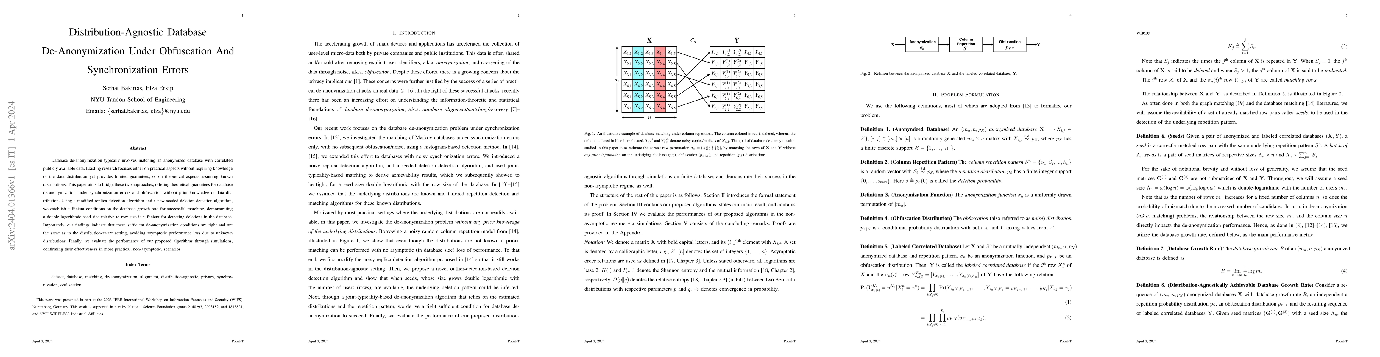 Thumbnail for Distribution-Agnostic Database De-Anonymization Under Obfuscation And
  Synchronization Errors