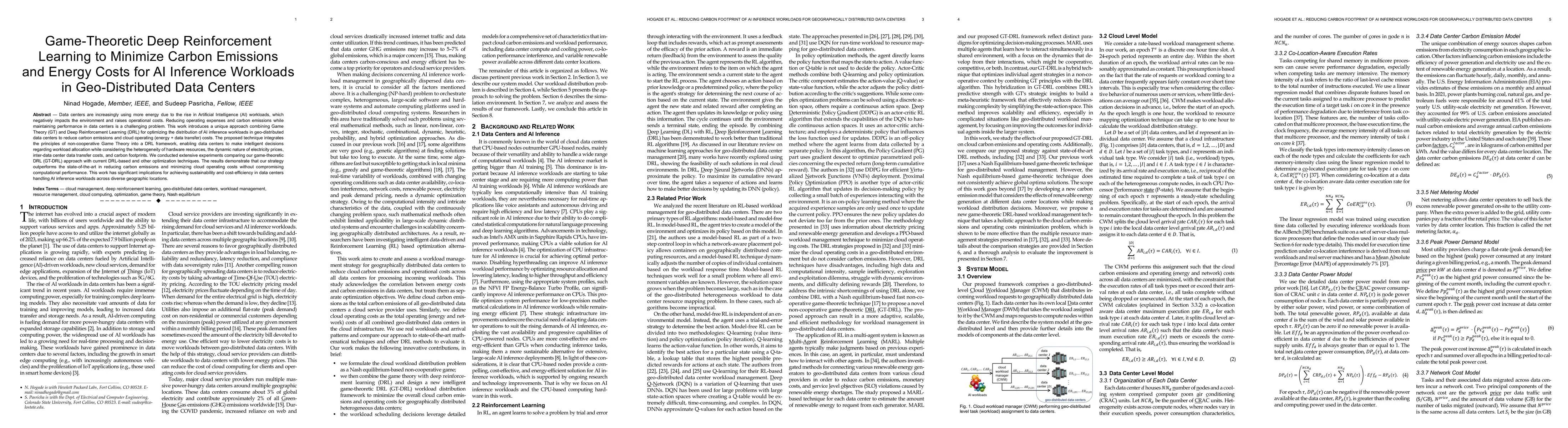 Thumbnail for Game-Theoretic Deep Reinforcement Learning to Minimize Carbon Emissions
  and Energy Costs for AI Inference Workloads in Geo-Distributed Data Centers