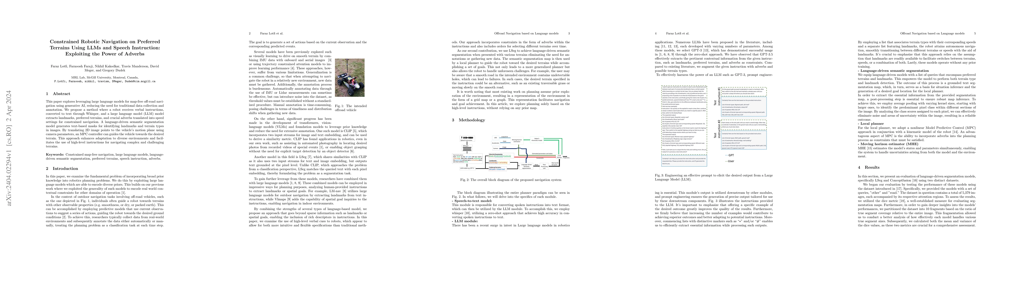 Thumbnail for Constrained Robotic Navigation on Preferred Terrains Using LLMs and
  Speech Instruction: Exploiting the Power of Adverbs