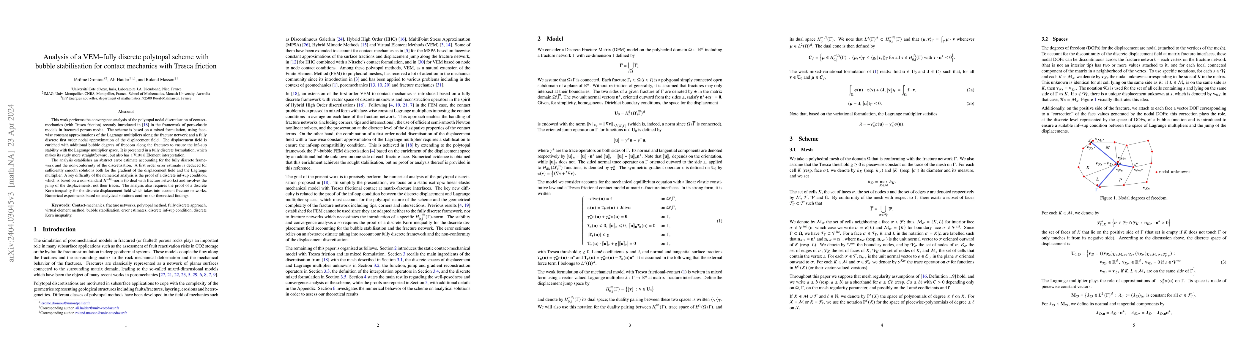 Thumbnail for Analysis of a VEM-fully discrete polytopal scheme with bubble
  stabilisation for contact mechanics with Tresca friction