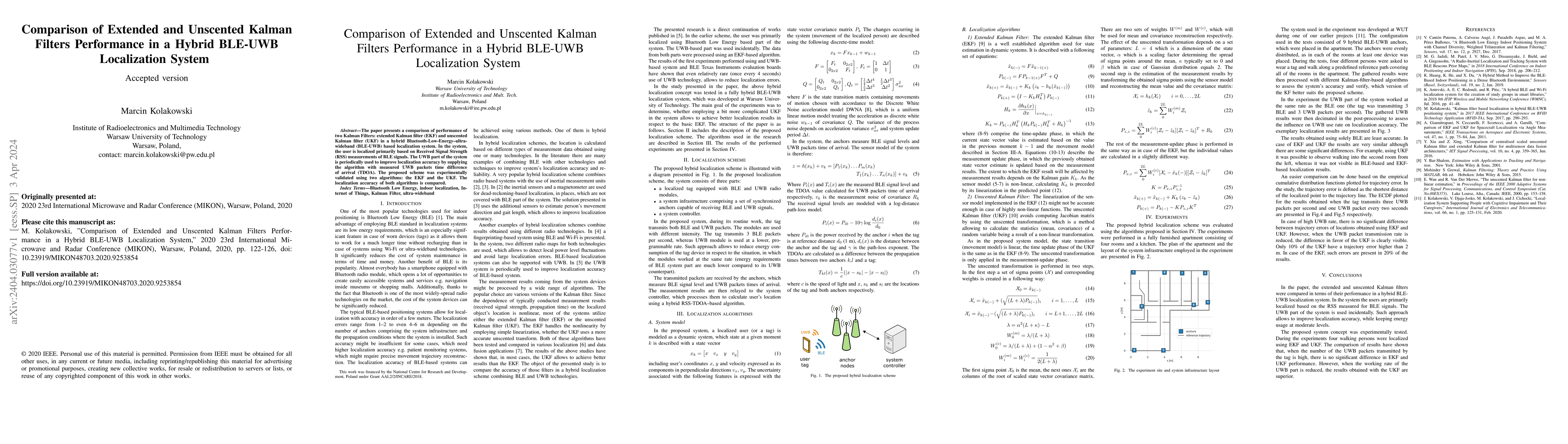 Thumbnail for Comparison of Extended and Unscented Kalman Filters Performance in a
  Hybrid BLE-UWB Localization System