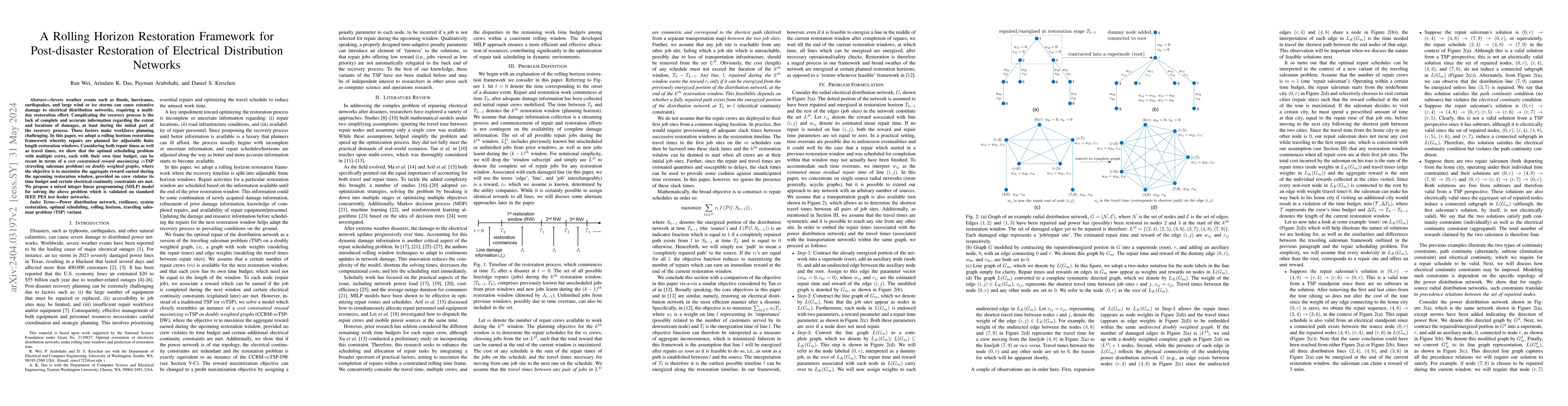 Thumbnail for A Rolling Horizon Restoration Framework for Post-disaster Restoration of
  Electrical Distribution Networks