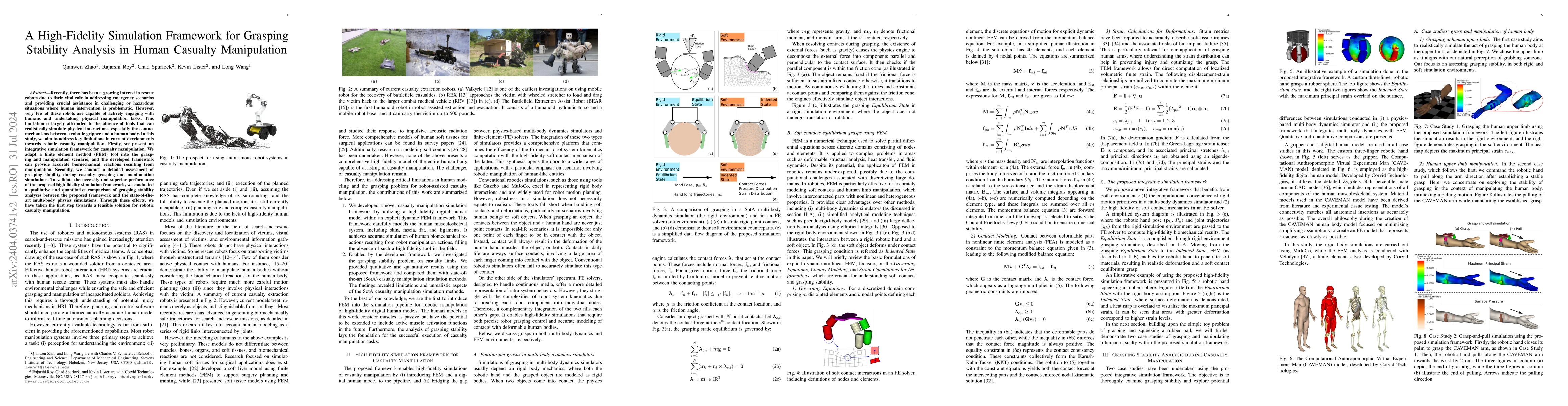 Thumbnail for A High-Fidelity Simulation Framework for Grasping Stability Analysis in
  Human Casualty Manipulation